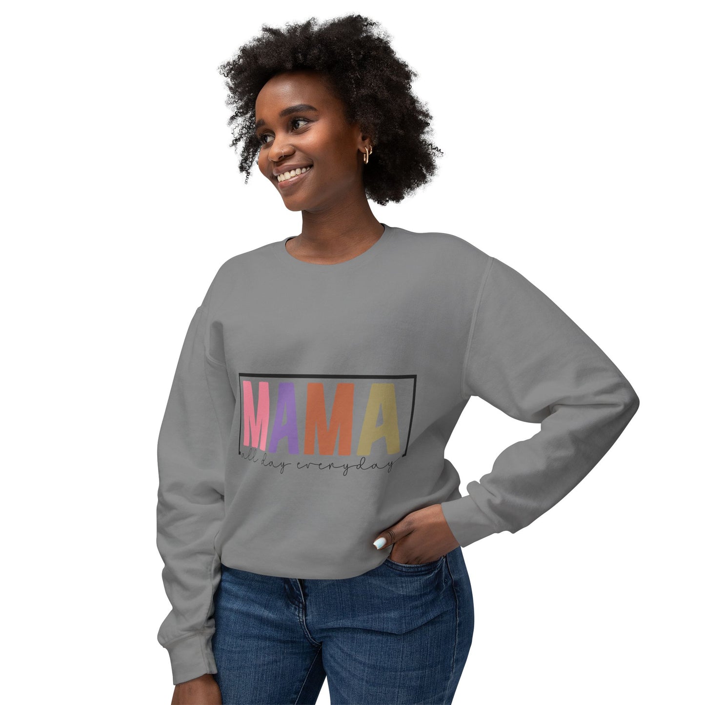 Mama All Day Everyday Crewneck Sweatshirt