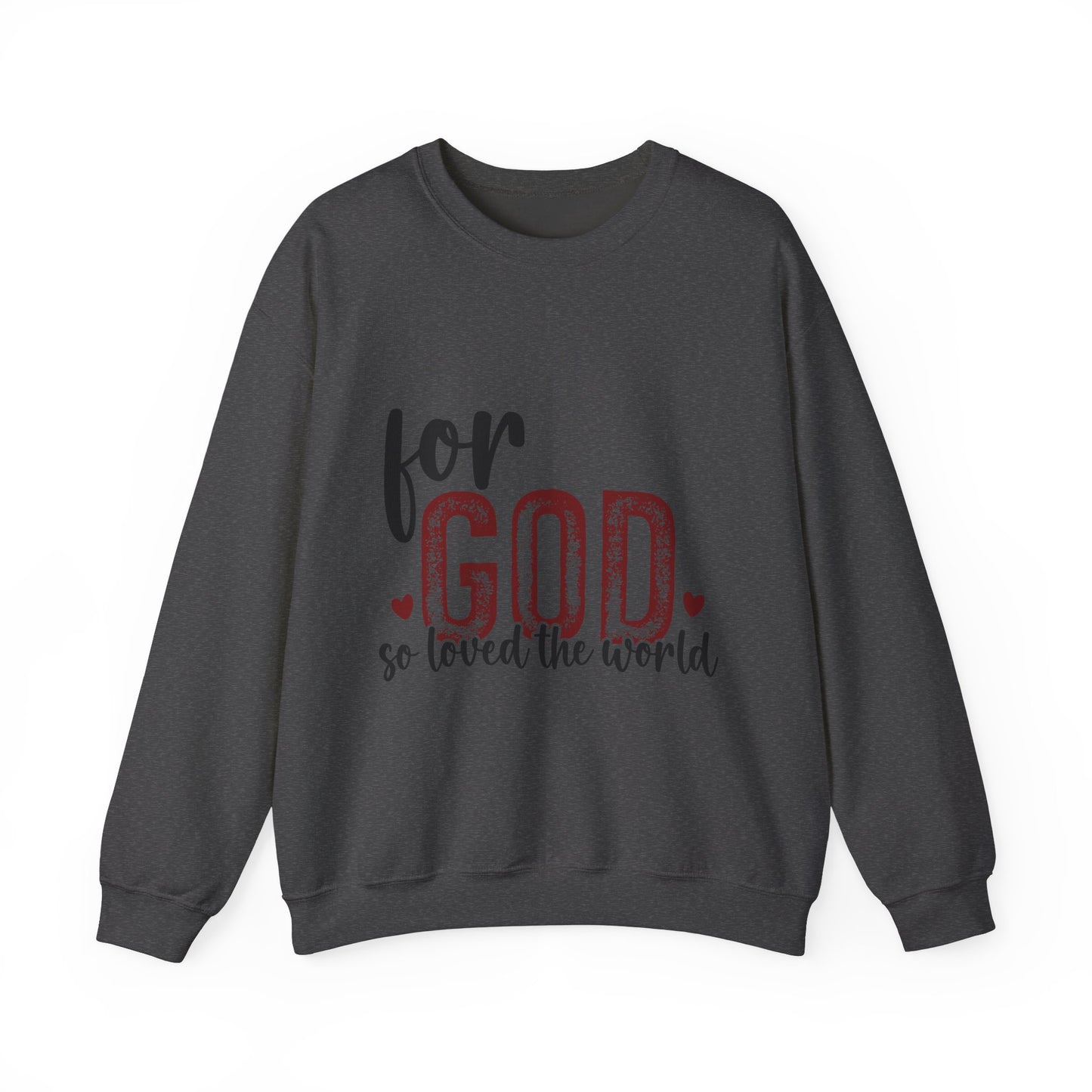 Unisex Heavy Blend Crewneck Sweatshirt with Faith Message - For God So Loved The World