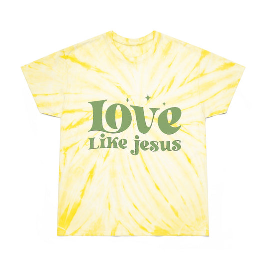 Tie-Dye Tee Love Like Jesus - Christian Tie-Dye T-Shirt