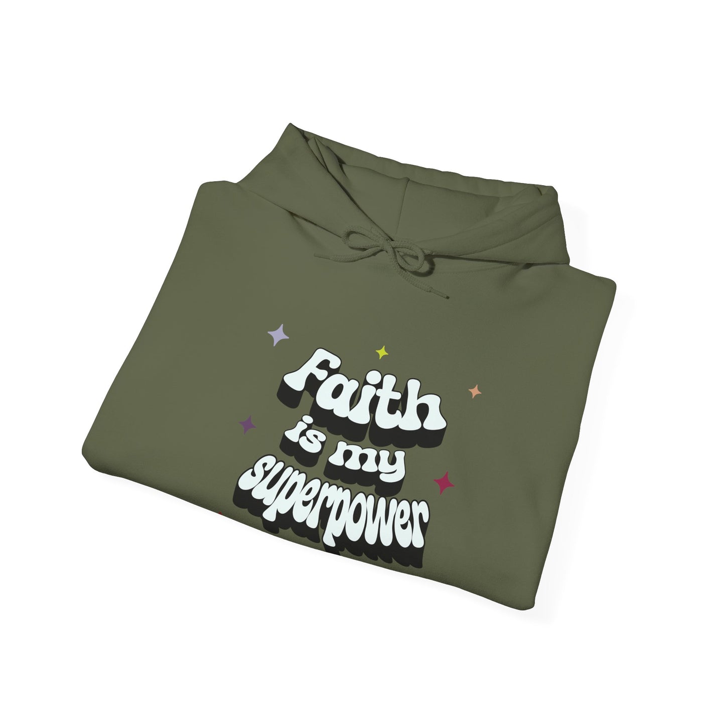 Faith is my Superpower Hoodie, Religious Sweatshirt, Christian Apparel, Inspirational Pullover, Gift for Believer, Religious Clothing