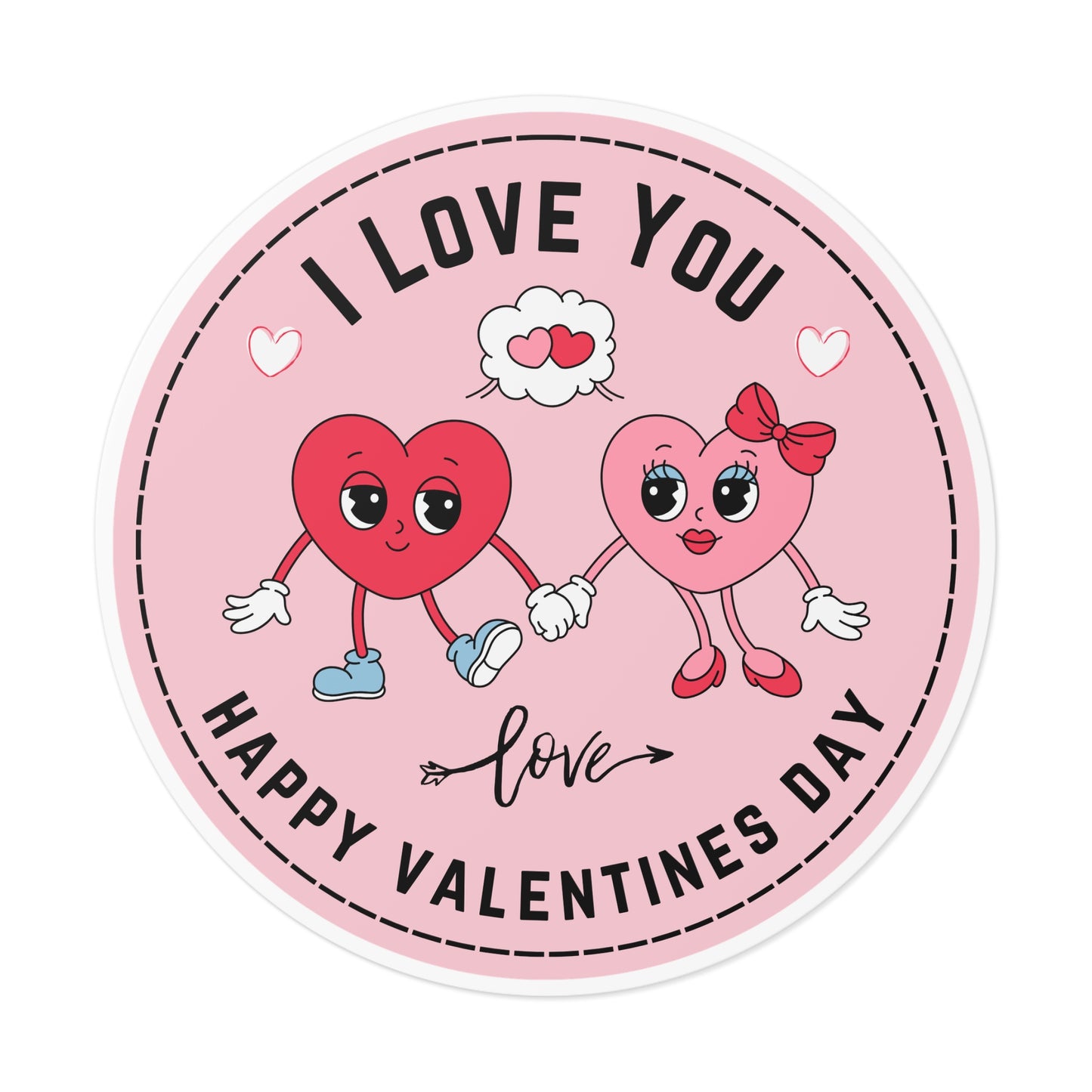 Round Vinyl Stickers -Happy Valentine's day