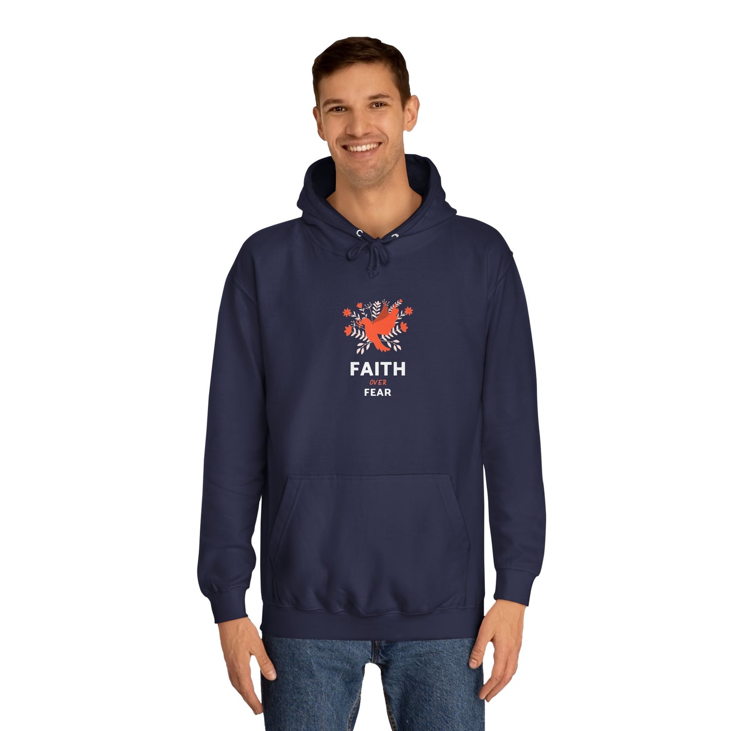 Unisex College Hoodie - Faith Over Fear