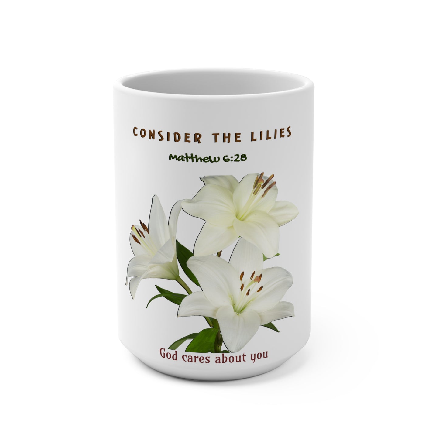 Bible themed Mug 15oz - Consider the Lilies - Matthew 6:28