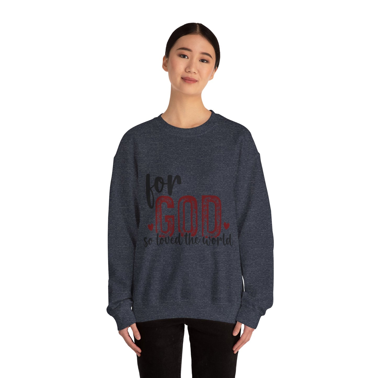 Unisex Heavy Blend Crewneck Sweatshirt with Faith Message - For God So Loved The World