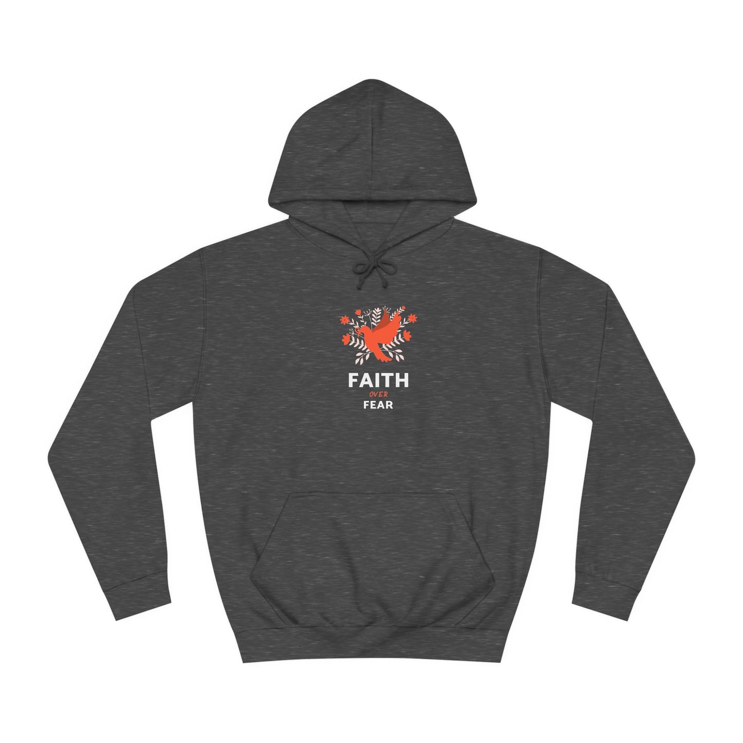 Unisex College Hoodie - Faith Over Fear