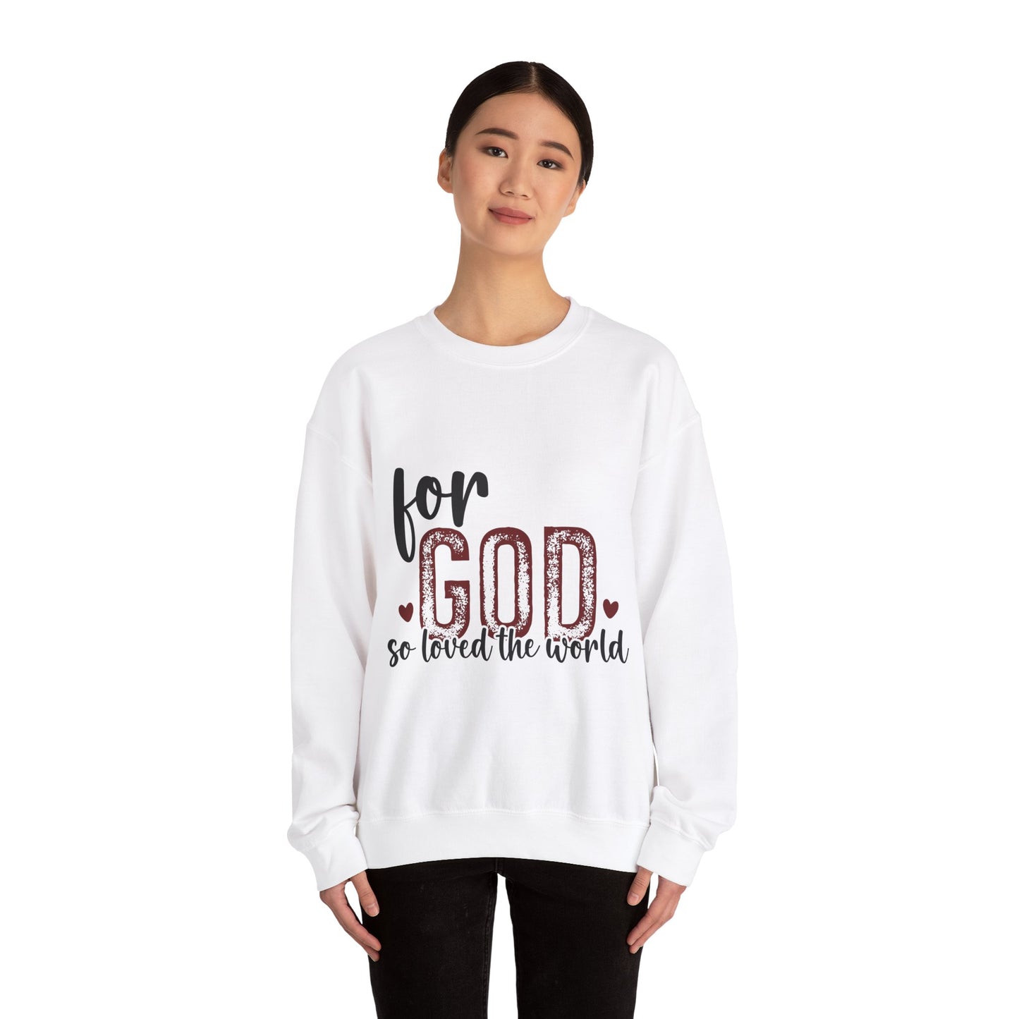 Unisex Heavy Blend Crewneck Sweatshirt with Faith Message - For God So Loved The World