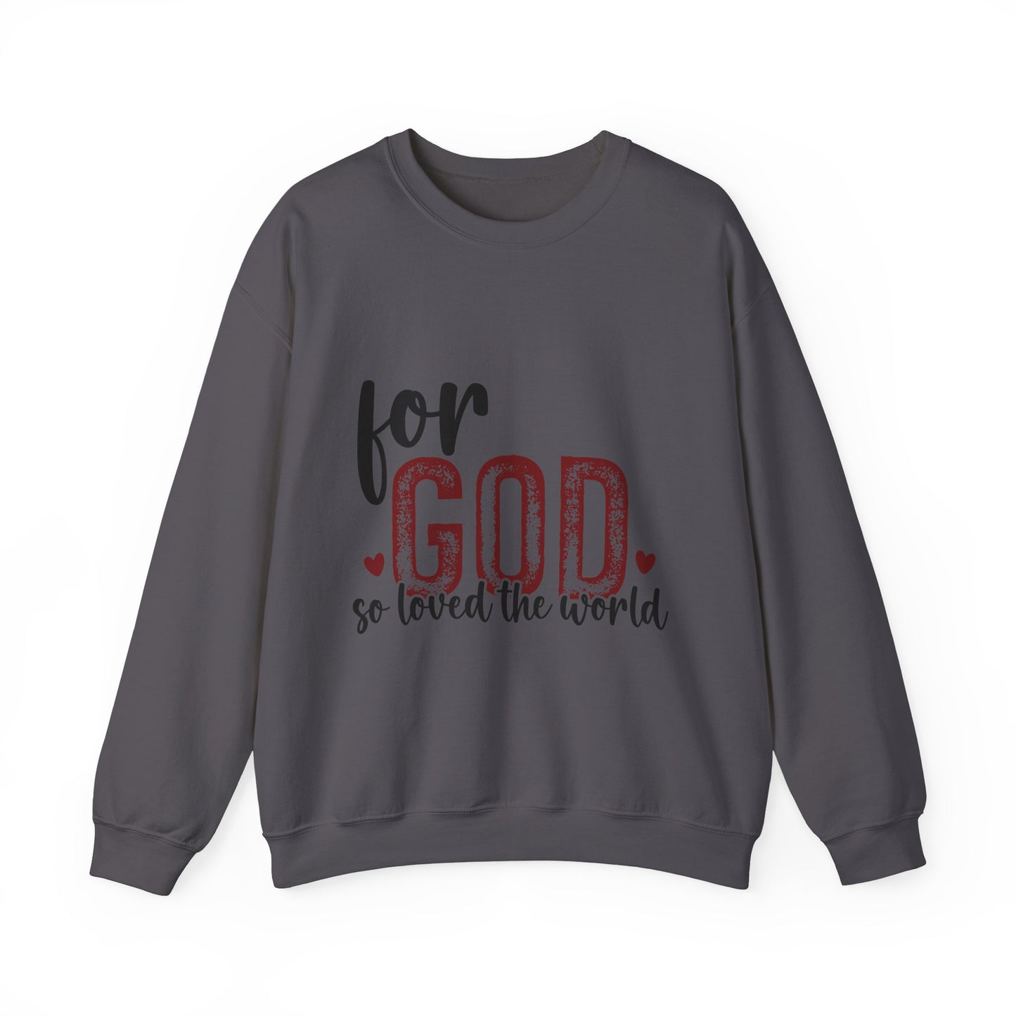 Unisex Heavy Blend Crewneck Sweatshirt with Faith Message - For God So Loved The World