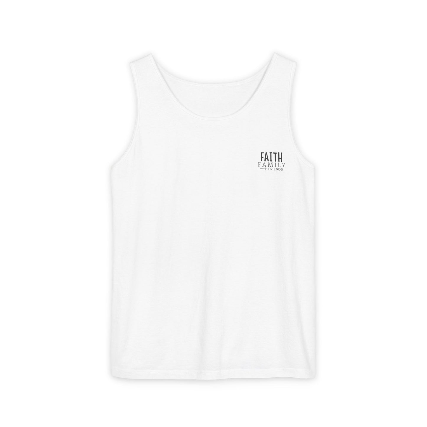 Comfort color Faith, Family & Friends Tank Top