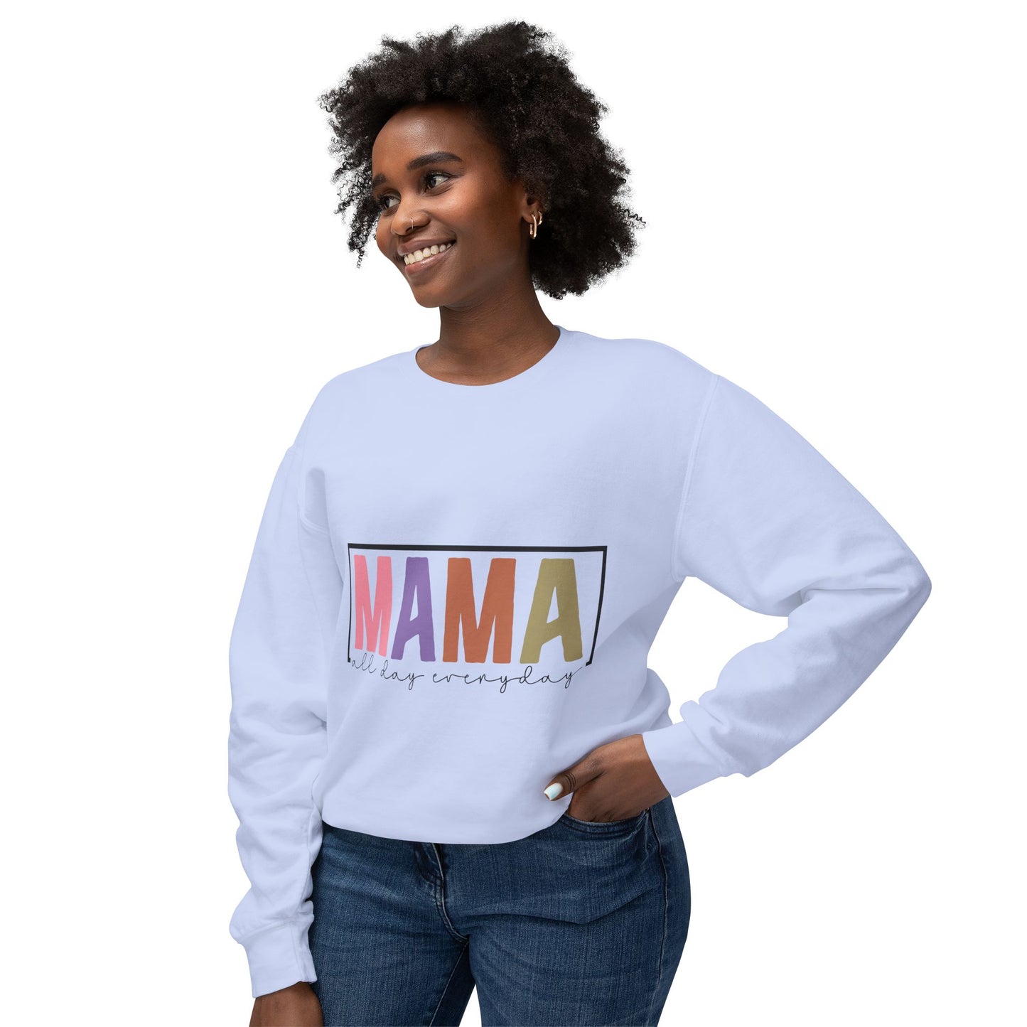 Mama All Day Everyday Crewneck Sweatshirt