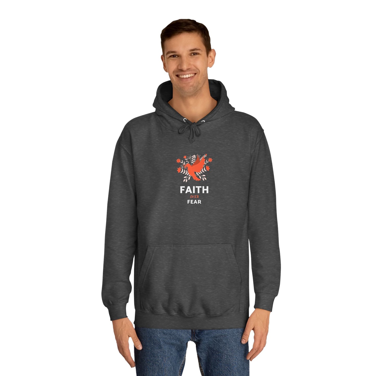 Unisex College Hoodie - Faith Over Fear