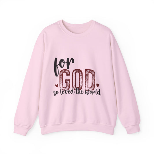 Unisex Heavy Blend Crewneck Sweatshirt with Faith Message - For God So Loved The World